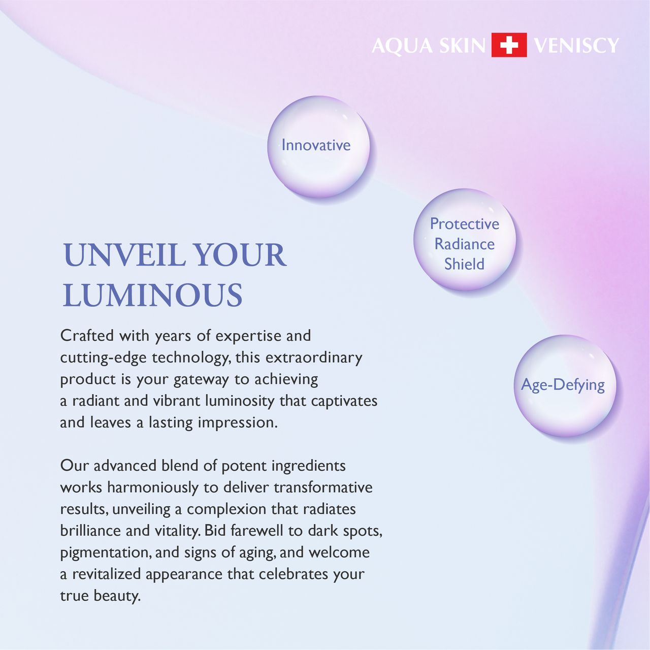 Aqua Skin Veniscy® 138